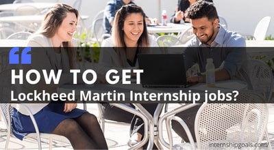 Lockheed Martin internships Summer 2022