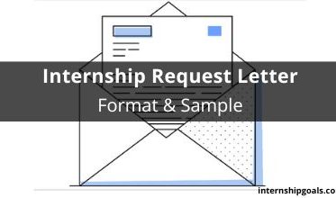 Internship Request Letter Format & Sample