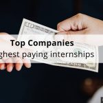 Top company Highest paying internships