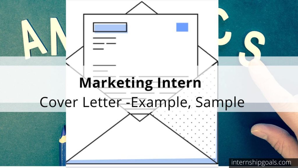 Marketing Intern Cover Letter -Example, Sample