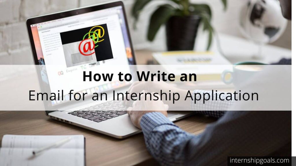 How to Write an Email for Internship Application