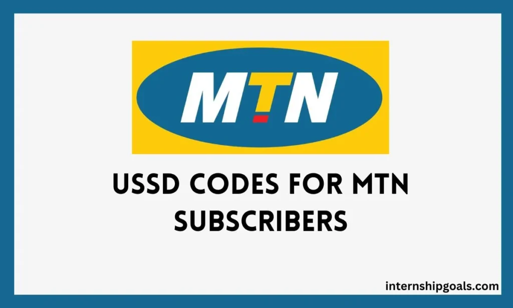 USSD codes for MTN subscribers along with their respective services and costs