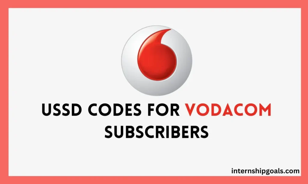 The Universal USSD codes for Vodacom subscribers 